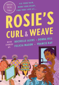 Title: Rosie's Curl and Weave, Author: Rochelle Alers