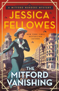 Download ebook for android The Mitford Vanishing: A Mitford Murders Mystery by Jessica Fellowes, Jessica Fellowes