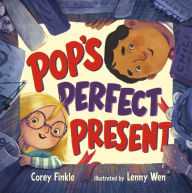 Title: Pop's Perfect Present, Author: Corey Finkle