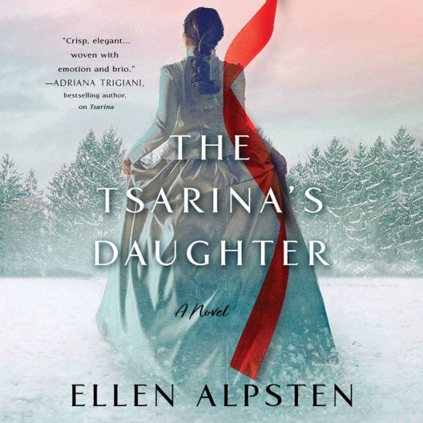 The Tsarina's Daughter: A Novel