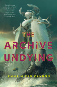 Audio book music download The Archive Undying by Emma Mieko Candon, Emma Mieko Candon