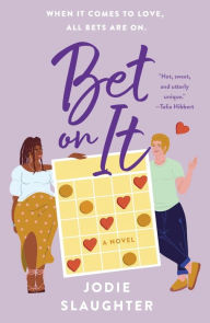 Best books download Bet on It: A Novel by Jodie Slaughter MOBI FB2 9781250821829 (English literature)