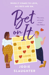 Best books download Bet on It: A Novel by Jodie Slaughter MOBI FB2 9781250821829 (English literature)