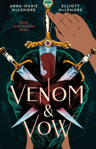 Title: Venom & Vow, Author: Anna-Marie McLemore