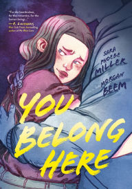Title: You Belong Here, Author: Sara Phoebe Miller