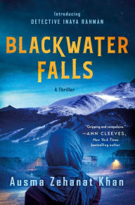 Title: Blackwater Falls, Author: Ausma Zehanat Khan