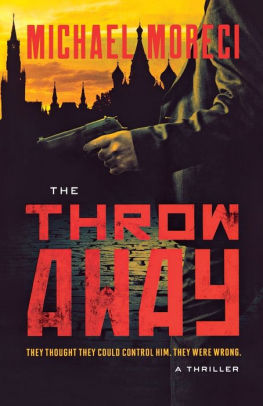 The Throwaway A Thriller By Michael Moreci Paperback Barnes Noble - jericho stiff arm roblox id