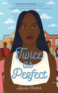 Title: Twice as Perfect, Author: Louisa Onomé