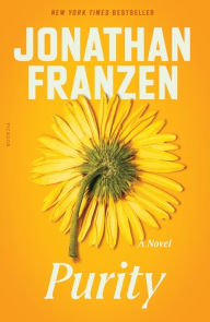 Title: Purity: A Novel, Author: Jonathan Franzen