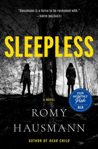 Download textbooks for free pdf Sleepless: A Novel English version  9781250824806 by Romy Hausmann