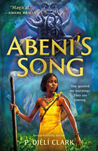 Books downloaded onto kindle Abeni's Song 9781250825841 in English DJVU by P. Djèlí Clark