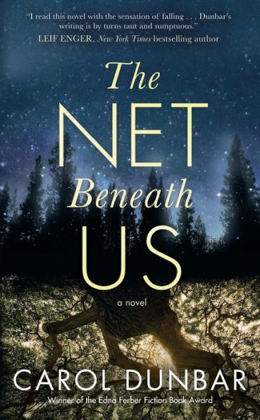 The Net Beneath Us: A Novel