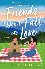 Free downloads audiobooks Friends Don't Fall in Love: A Novel DJVU CHM 9781250827111 (English Edition)