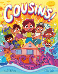 Good books to download on ipad Cousins!: A Big Family Story 9781250828330 English version by Laura Lavoie, Luisa Leal CHM