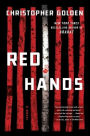 Red Hands: A Novel