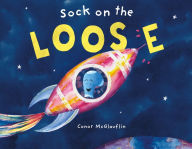 Title: Sock on the Loose, Author: Conor McGlauflin