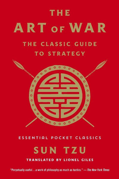 The Art of War: The Classic Guide to Strategy: Essential Pocket Classics