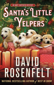 Title: Santa's Little Yelpers (Andy Carpenter Series #26), Author: David Rosenfelt