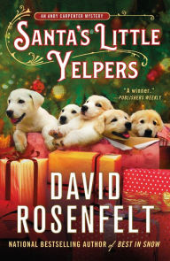 Free etextbook downloads Santa's Little Yelpers by David Rosenfelt, David Rosenfelt