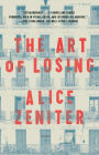 The Art of Losing: A Novel