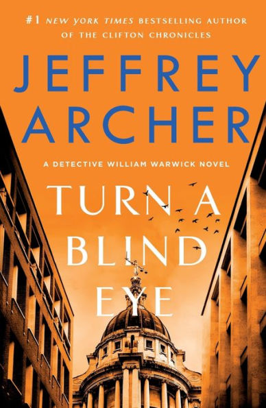 Turn a Blind Eye (William Warwick Series #3)