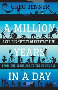 Title: Million Years in a Day, Author: Greg Jenner