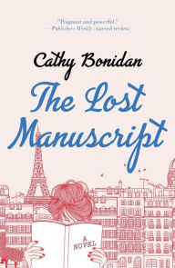 Title: The Lost Manuscript: A Novel, Author: Cathy Bonidan