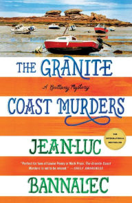 Download full books free online The Granite Coast Murders: A Brittany Mystery 9781250830180 English version CHM FB2 RTF