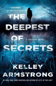 Ebook ita free download epub The Deepest of Secrets: A Rockton Novel by  9781250830203 CHM PDF
