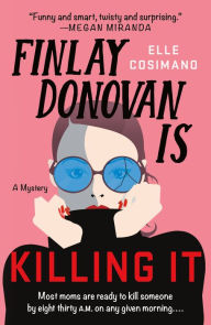 Download book from amazon Finlay Donovan Is Killing It: A Mystery in English 9781250830449 
