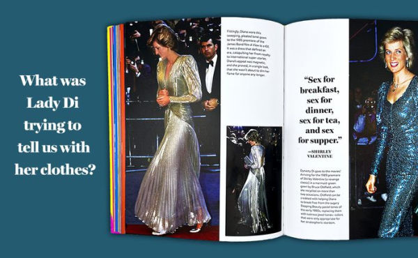 The Lady Di Look Book: What Diana Was Trying to Tell Us Through Her Clothes