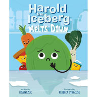 Title: Harold the Iceberg Melts Down, Author: Lisa Wyzlic