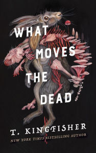 Free computer book pdf download What Moves the Dead RTF