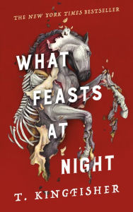 Pdf books free download spanish What Feasts at Night in English 9781250830852 by T. Kingfisher