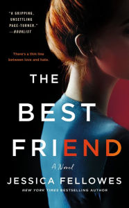 Title: The Best Friend: A Novel, Author: Jessica Fellowes