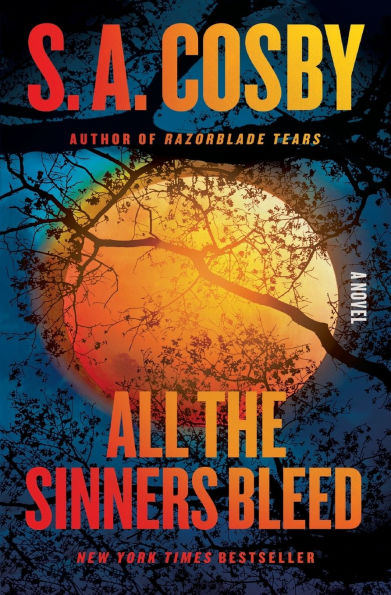 All the Sinners Bleed: A Novel