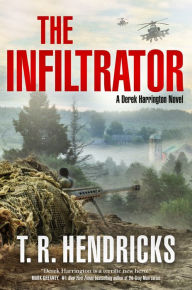 Is it free to download books to the kindle The Infiltrator: A Derek Harrington Novel RTF iBook CHM by T. R. Hendricks in English