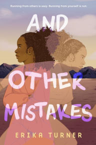 Title: And Other Mistakes, Author: Erika Turner