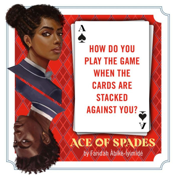 Ace of Spades (Barnes & Noble YA Book Club Edition)