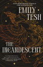 The Incandescent