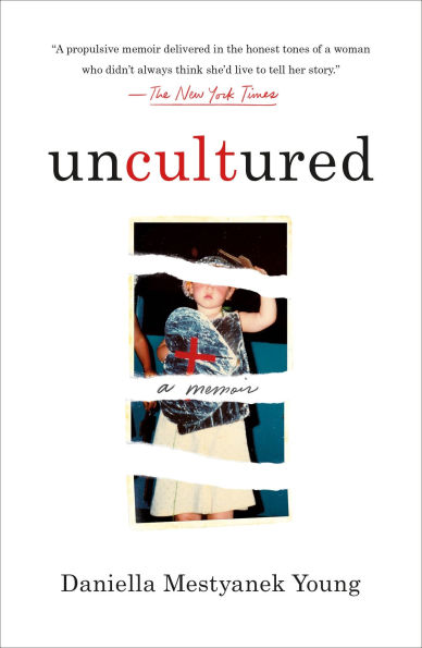 Uncultured: A Memoir