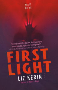 Electronics download books First Light: A Novel (English literature) DJVU by Liz Kerin