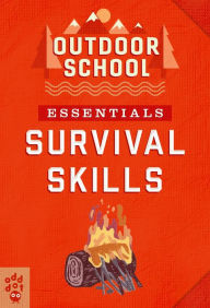 Title: Outdoor School Essentials: Survival Skills, Author: Odd Dot