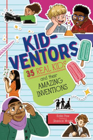 Free books download for ipod touch Kid-ventors: 35 Real Kids and their Amazing Inventions by Kailei Pew, Shannon Wright