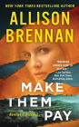 Make Them Pay (Lucy Kincaid Series #12)