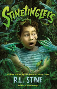 Free download joomla books Stinetinglers: All New Stories by the Master of Scary Tales English version by R. L. Stine, R. L. Stine 9781250836274