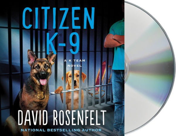 Citizen K-9 (K Team Series #3)