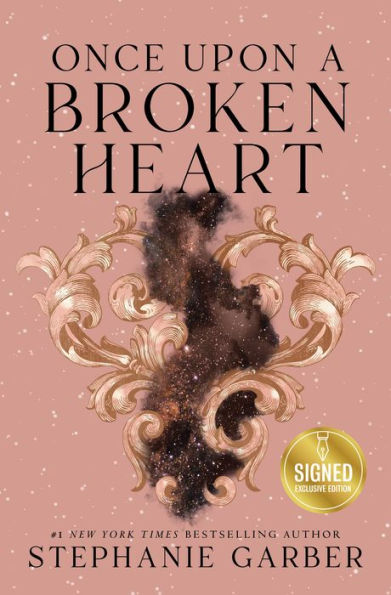 Once Upon a Broken Heart (Signed B&N Exclusive Book) (Once Upon a Broken Heart Series #1)