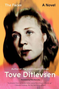 Google books pdf downloads The Faces: A Novel in English FB2 9781250838193 by Tove Ditlevsen, Tiina Nunnally