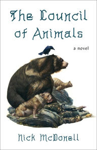 Download books as pdf from google books The Council of Animals: A Novel